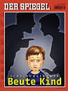 DER SPIEGEL Nr. 9 / 25.02.2002 Titel: Scheidungskampf - Beute Kind